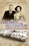 Walter Hamilton - Children of the Occupation