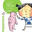 Ana Alonso, Ana Isabel Conejo Alonso, Antonia Santolaya Ruiz-Clavijo, Antonia Santolaya Ruiz-Clavijo - Lola y el oso