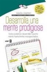 Ramaon Campayo, Ramón Campayo Martínez - Desarrolla una mente prodigiosa : todos podemos desarrollar nuestra mente hasta límites insospechados