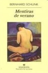 Bernhard Schlink - Mentiras de Verano