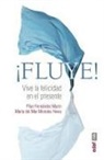 Pilar Fernaandez Marain - Fluye!