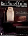 Dale Power, Dale/ Snyder Power - Do-It-Yourself Coffins