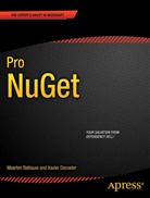 Maarten Balliauw, Xavier Decoster - Pro NuGet