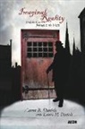 Aaron B Daniels, Aaron B. Daniels, Laura M Daniels, Laura M. Daniels - Imaginal Reality