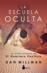 Dan Millman - La Escuela Oculta