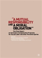 G Saathoff, G. Saathoff, Gunter Saathoff, Günter Saathoff, M Jansen, M. Jansen... - Mutual Responsibility and a Moral Obligation