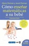 Glenn Doman - Como Enseñar Matematicas a Su Bebe