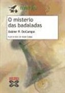 Xabier P. Docampo, Xosé Cobas Gómes - O misterio das badaladas