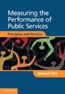 Michael Pidd, Michael (Lancaster University) Pidd, Pidd Michael - Measuring the Performance of Public Services
