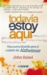 John Zeisel - Todavia Estoy Aqui