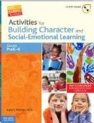 Katia S Petersen, Katia S. Petersen - Activities for Building Character and Social-Emotional Learning, Grades PreK-K