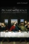John Colwell, John E Colwell, John E. Colwell - Promise and Presence