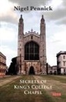 Nigel Pennick - Secrets of King's College Chapel