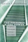 Gerald F. Hawthorne - The Presence and The Power