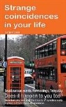 George Anderson - Strange coincidences in your life. Small curious events. Forebodings. Telepathy. Does it happen to you too? Quantum physics and the theory of synchronicity explain extrasensory phenomena