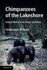 Toshisada Nishida, Toshisada (Kyoto University Nishida, Nishida Toshisada - Chimpanzees of the Lakeshore