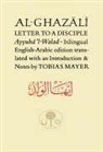 Abu Hamid al-Ghazali, Ayyuha'l/ Mayer Walad - Al-Ghazali