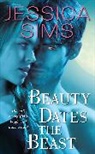 Jessica Sims, Sims Jessica - Beauty Dates the Beast
