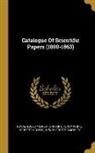 Herbert McLeod, Henry White, Royal Society (Great Britain) - Catalogue Of Scientific Papers (1800-1863)
