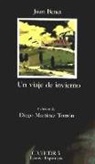 Juan Benet - Un viaje de invierno