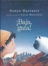 Sonya Hartnett - Baja, Gata!