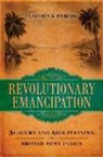 Claudius K Fergus, Claudius K. Fergus - Revolutionary Emancipation