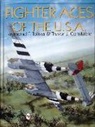 Trevor J. Constable, Col Raymond F. Toliver, Raymond F. Constable Toliver - Fighter Aces of the Usa