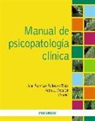 Pedro J. Mesa, Juan Francisco Rodríguez Testal - Manual de psicopatología clínica