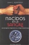John J Robinson, John J. Robinson - Nacidos en la Sangre