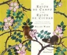 Helen Ward - EL RATON DE CAMPO Y EL RATON DE CIUDAD