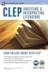 Editors of Rea, Research and Education Association - Analyzing & Interpreting Literature