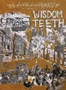 Derrick Weston Brown - Wisdom Teeth