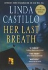 Linda Castillo - Her Last Breath