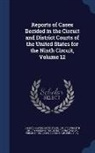 Lorenzo Sawyer, United States Circuit Court (9th Circui, United States District Court (Oregon) - Reports of Cases Decided in the Circuit and District Courts of the United States for the Ninth Circuit, Volume 12