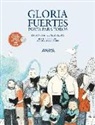 Antonio A. Gómez Yebra, Esther Gómez Madrid - Gloria Fuertes, poeta para todos