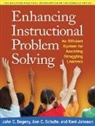 John C. Begeny, Kent Johnson, Ann C. Schulte - Enhancing Instructional Problem Solving