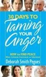Deborah Pegues, Deborah Smith Pegues - 30 Days to Taming Your Anger