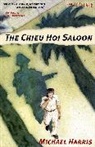 Michael Harris - The Chieu Hoi Saloon