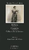 Rosa Amor del Olmo, Benito Perez Galdos, Benito Pérez Galdós - Barbara