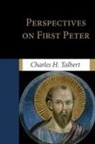 Charles H. (EDT) Talbert, Charles H. Talbert - Perspectives on First Peter