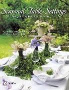 Catharina Lindeberg-Bernhardsson - Seasonal Table Settings