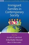 Marc H. Bornstein, Kirby Deater-Deckard, Jennifer E. Lansford - Immigrant Families in Contemporary Society