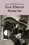 Xosé Miranda - Morning Star
