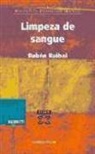 Rubén Ruibal - Limpieza de sangue
