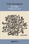 Uxío Novoneyra, Claudio Rodríguez Fer - Os eidos : o libro do courel