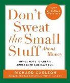 Richard Carlson - Don't Sweat the Small Stuff about Money