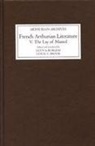 Leslie C Brook, Leslie C. Brook, Glyn S Burgess, Glyn S. Burgess - French Arthurian Literature V: The Lay of Mantel
