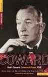 Coward, Noal Coward, Noel Coward, Noël Coward - Plays Five : Relative Values, look
