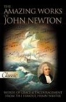 John Newton - Amazing Works of John Newton