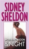 Sidney Sheldon, Sydney Sheldon - Morning, noon and night
